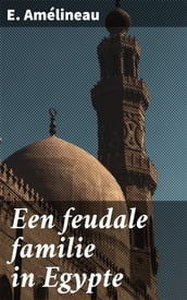 Een feudale familie in Egypte