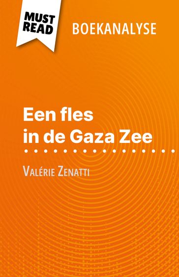 Een fles in de Gaza Zee van Valérie Zenatti (Boekanalyse) - Lucile Lhoste