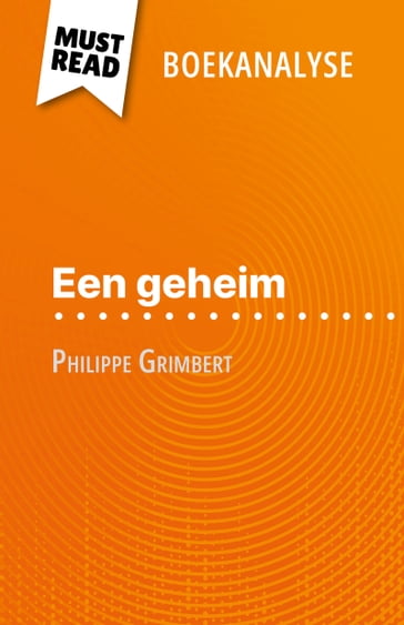 Een geheim van Philippe Grimbert (Boekanalyse) - Pierre Weber