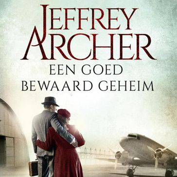 Een goed bewaard geheim - Jeffrey Archer