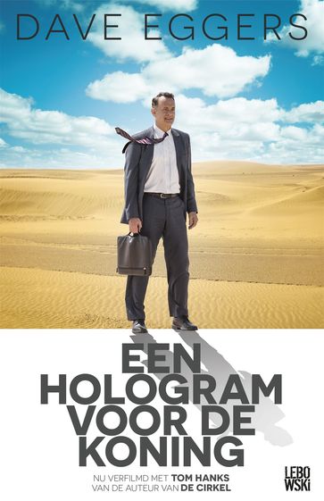 Een hologram voor de koning - Dave Eggers