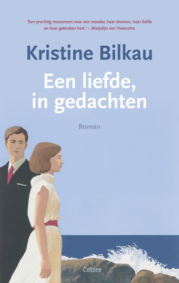 Een liefde, in gedachten - Kristine Bilkau