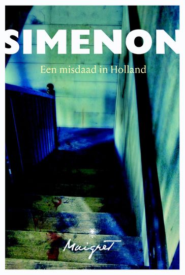 Een misdaad in Holland - Georges Simenon