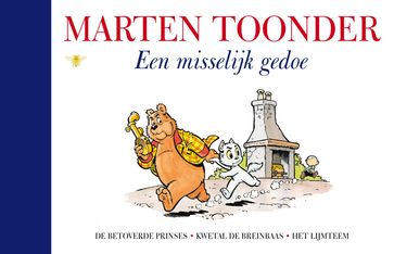 Een misselijk gedoe - Marten Toonder