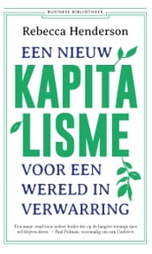 Een nieuw kapitalisme voor een wereld in verwarring