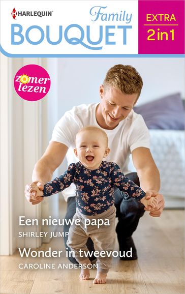 Een nieuwe papa / Wonder in tweevoud - Caroline Anderson - Shirley Jump