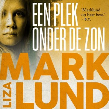 Een plek onder de zon - Liza Marklund