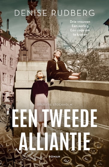 Een tweede alliantie - Denise Rudberg