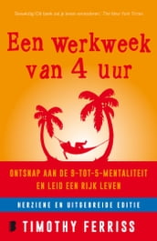 Een werkweek van 4 uur