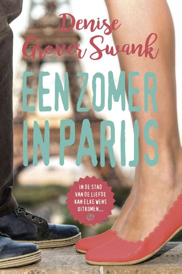 Een zomer in Parijs - Denise Grover Swank