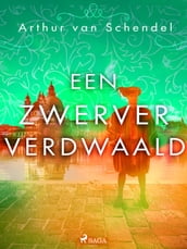 Een zwerver verdwaald