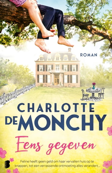 Eens gegeven - Charlotte de Monchy