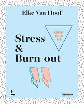 Eerste hulp bij stress & burn-out