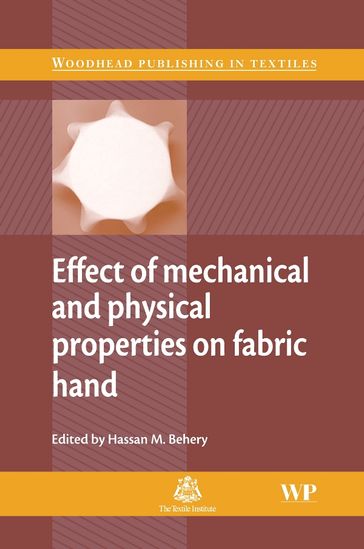 Effect of Mechanical and Physical Properties on Fabric Hand - Elsevier Science