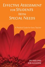 Effective Assessment for Students With Special Needs