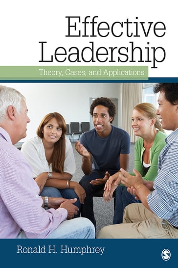 Effective Leadership - Ronald H. Humphrey
