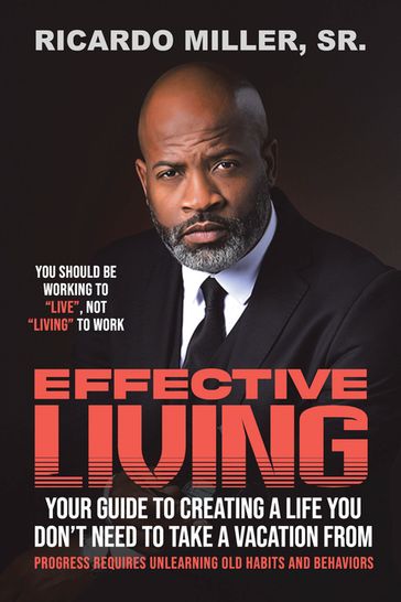 Effective Living - Sr. Ricardo Miller