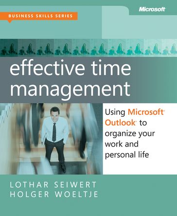 Effective Time Management - Holger Woeltje - Lothar Seiwert