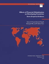 Effects of Financial Globalization on Developing Countries: Some Empirical Evidence