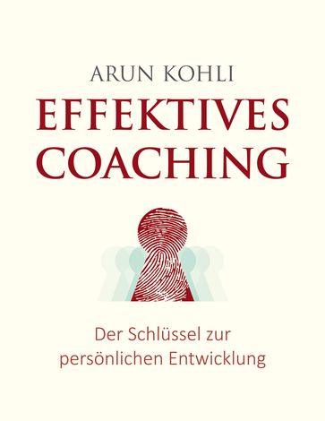 Effektives Coaching - Arun Kohli
