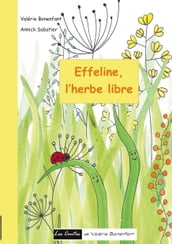 Effeline l herbe libre