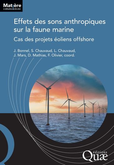 Effets des sons anthropiques sur la faune marine - Laurent Chauvaud - Julien Bonnel - Sylvain Chauvaud - Jérôme Mars - Delphine Mathias - Frédéric Olivier