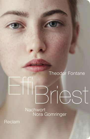 Effi Briest - Nora Gomringer - Theodor Fontane