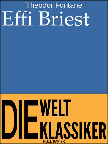 Effi Briest - Theodor Fontane