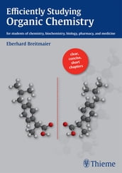 Efficiently Studying Organic Chemistry