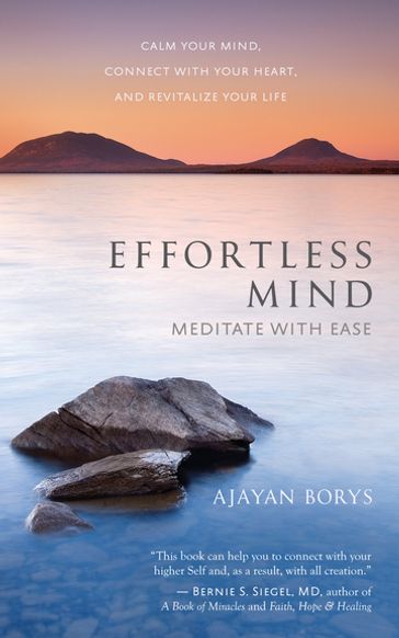 Effortless Mind - Ajayan Borys