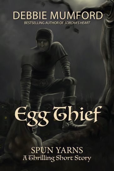 Egg Thief - Debbie Mumford