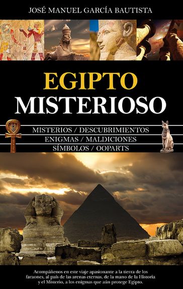 Egipto misterioso - José Manuel García Bautista