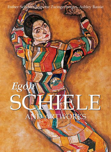 Egon Schiele and artworks - Jeanette Zwingenberger - Esther Selsdon - Ashley Bassie