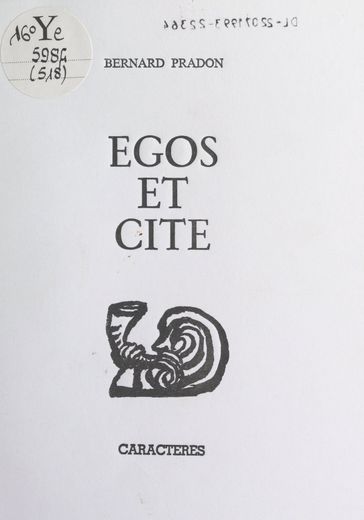 Egos et cité - Bernard Pradon - Bruno Durocher