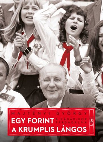 Egy forint a krumplis lángos - Majtényi Gyorgy