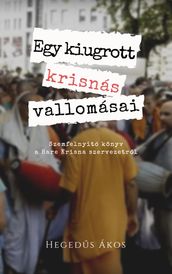 Egy kiugrott krisnás vallomásai