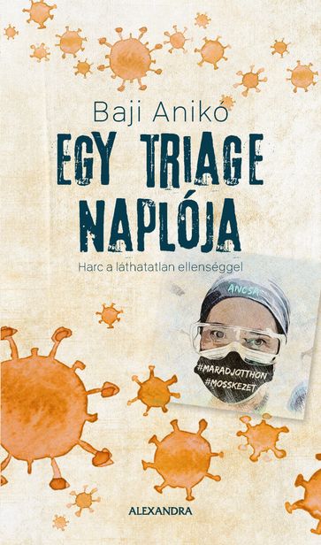 Egy triage naplója - Baji Anikó