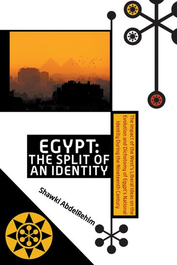Egypt: The Split of an Identity - Shawki AbdelRehim
