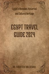 Egypt Travel Guide 2024