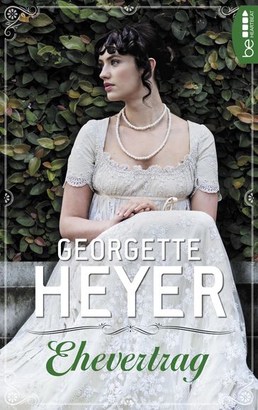 Ehevertrag - Georgette Heyer