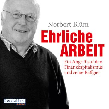 Ehrliche Arbeit - Norbert Blum