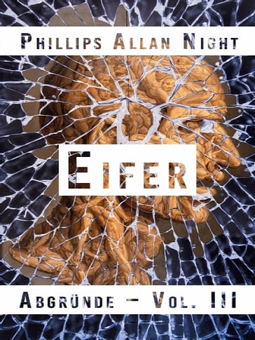 Eifer - Phillips Allan Night