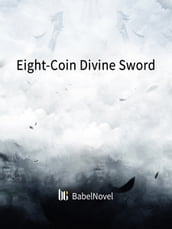 Eight-Coin Divine Sword