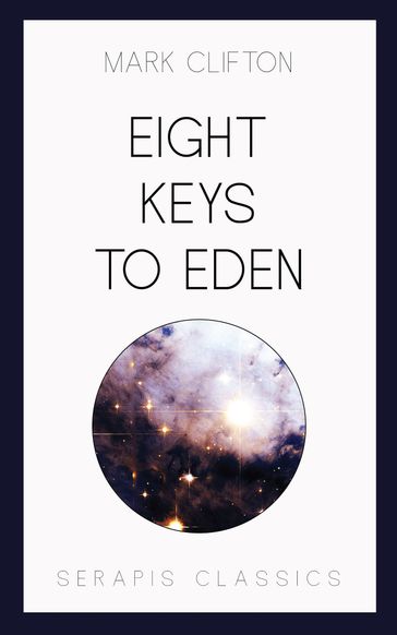 Eight Keys to Eden - Mark Clifton