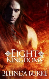 Eight Kingdoms: A Box Set