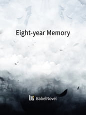 Eight-year Memory