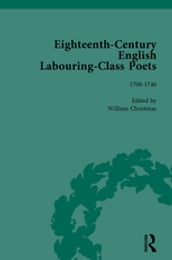 Eighteenth-Century English Labouring-Class Poets, vol 1