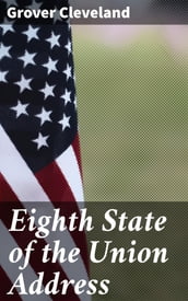 Eighth State of the Union Address