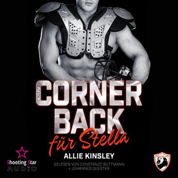Ein Cornerback für Stella - Season Two: Lions, Love and Football, Band 4 (ungekürzt) - Allie Kinsley