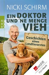 Ein Doktor und  ne Menge Vieh